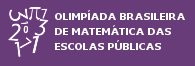 OLIMPADA BRASILEIRA DE MATEMTICA DAS ESCOLAS PBLICAS